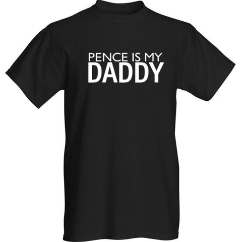 Pence is My Daddy T-shirt - Happy Bulge Swim Co.